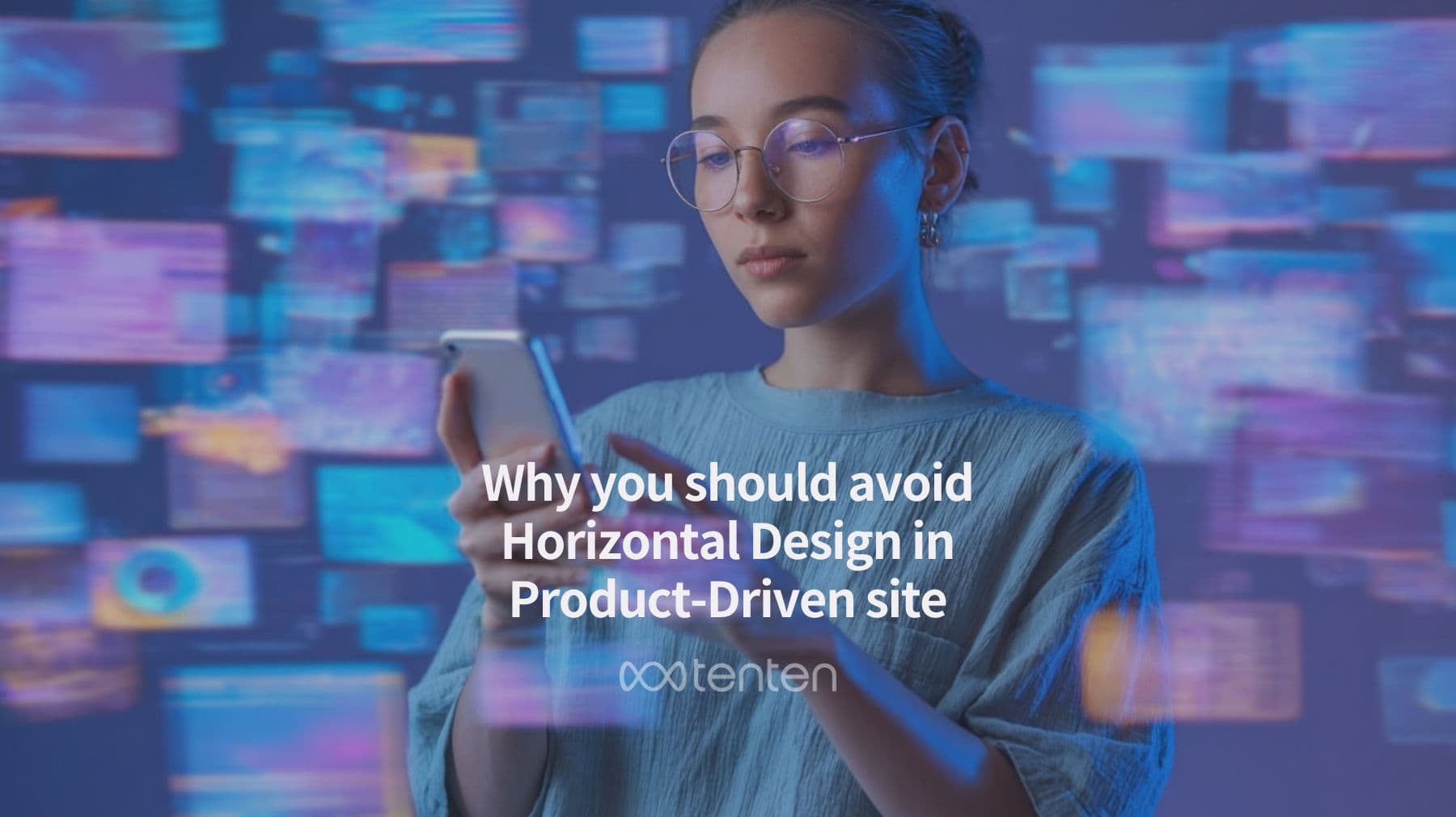 Why you should avoid Horizontal Website Design in Product-Driven Platforms