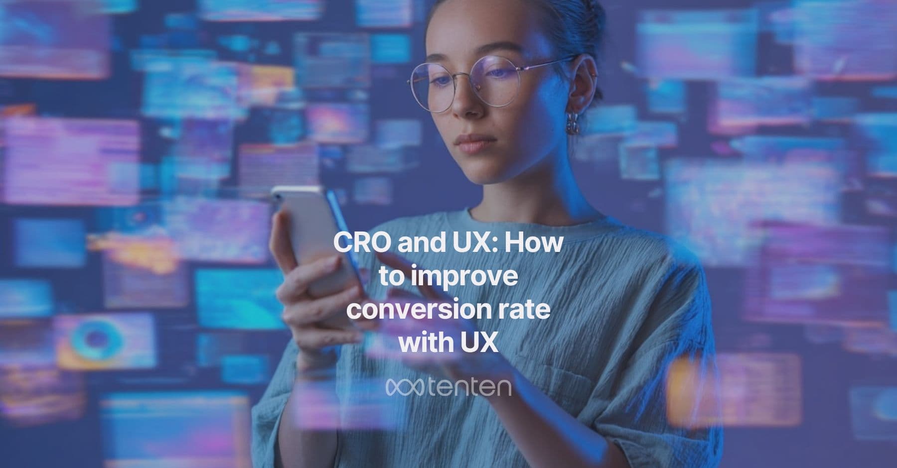 CRO and UX: How to improve conversion rate with website UX