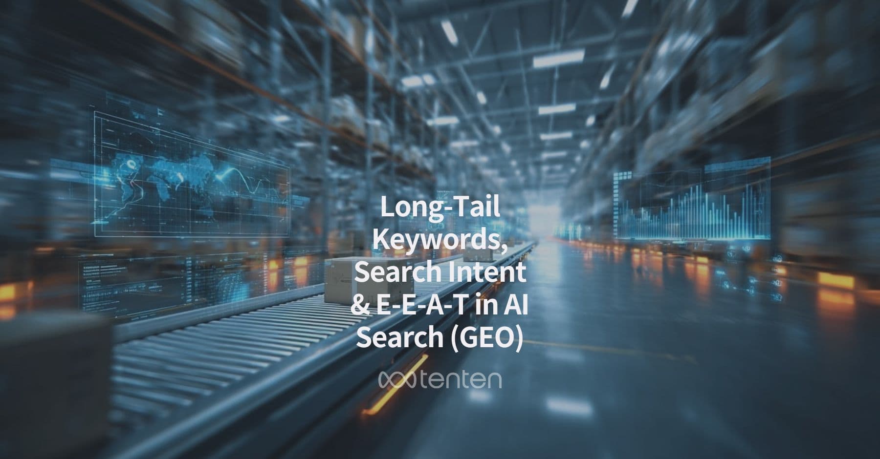 The Evolution of SEO: New Roles for Long-Tail Keywords, Search Intent & E-E-A-T in AI Search